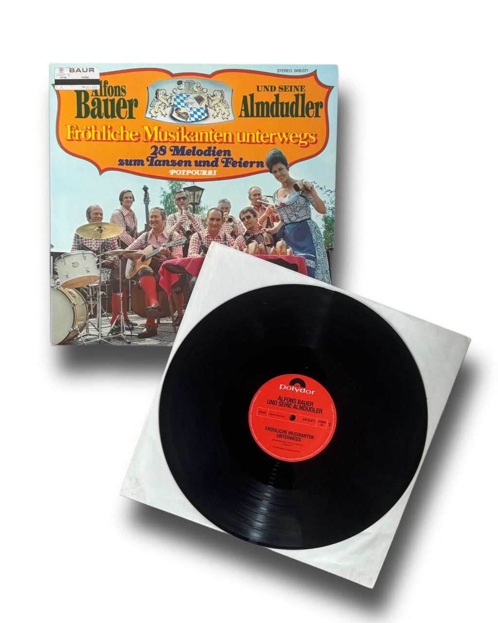 Alfons Bauer Und Seine Almdudler - Fröhliche Musikanten Unterwegs