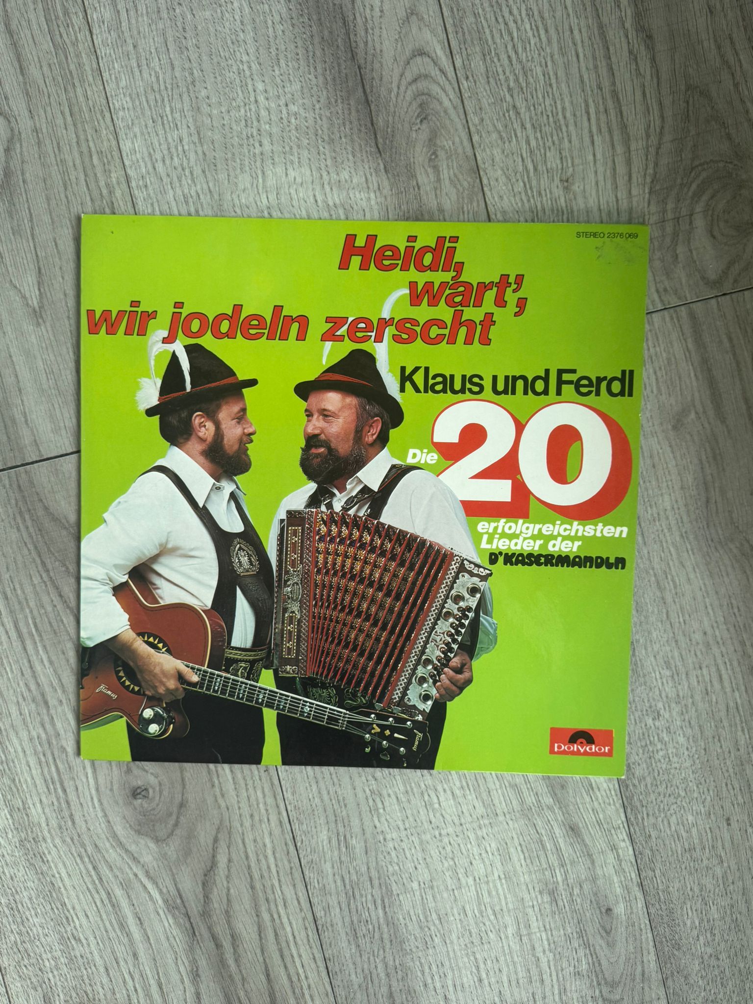 Klaus Und Ferdl, D'Kasermandln - Heidi, Wart', Wir Jodeln Zerscht (Die 20 Erfolgreichsten Lieder Der D'Kasermandl)